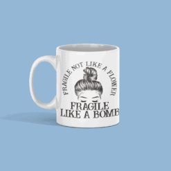 Like A Bomb 11oz Drinks Mug