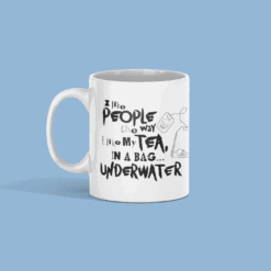 Funny Sayings 11oz Ceramic Mug