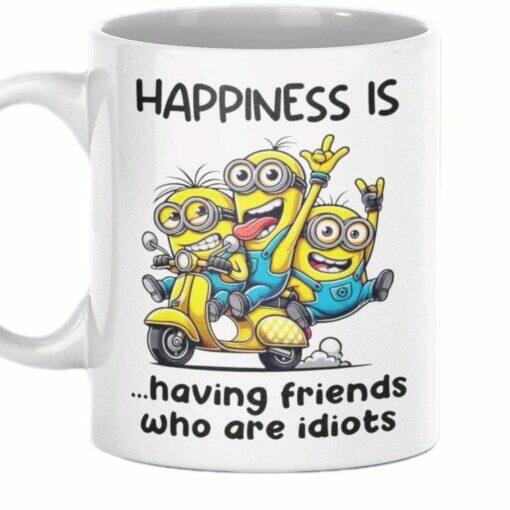 Funny Happiness 11oz Mug