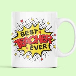 Best Teacher Ever 11oz Mug