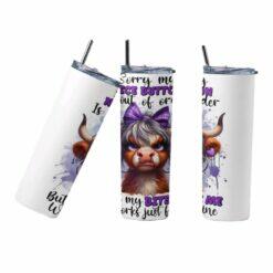 Highland Cow Quote 20oz Tumbler