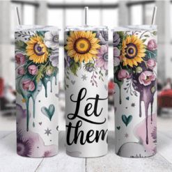 Let Them Quote 20oz Tumbler